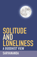Solitude and Loneliness-9781907314070