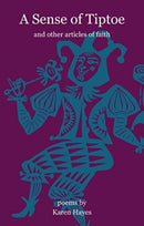 A Sense of Tiptoe : and other articles of faith-9781907320934