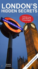 London's Hidden Secrets : A Guide to the City's Quirky & Unusual Sights-9781907339400