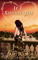 If I Should Die : Number 3 in series-9781907411045