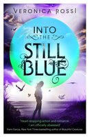 Into The Still Blue : Number 3 in series-9781907411076