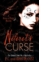 Neferet''s Curse