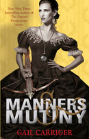 Manners and Mutiny : Number 4 in series-9781907411595