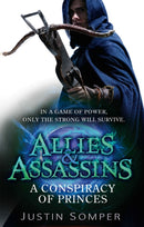Allies & Assassins: A Conspiracy of Princes : Number 2 in series-9781907411885