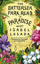 Battersea Park Road to Paradise-9781907486395