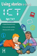 Using Stories to Teach ICT Ages 7-9-9781907515392