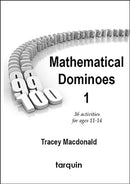 Mathematical Dominoes 1 : 36 Activities for Ages 11-14-9781907550034