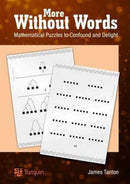 More Without Words: Mathematical Puzzles to Confound and Delight-9781907550249