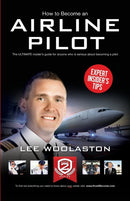 How to Become an Airline Pilot-9781907558962