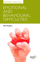 Parenting a Child with Emotional and Behavioural Difficulties-9781907585609