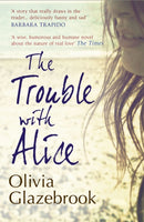 The Trouble with Alice-9781907595646