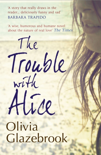 The Trouble with Alice-9781907595646