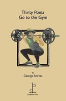Thirty Poets Go to the Gym-9781907598616