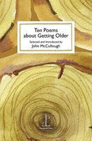 Ten Poems about Getting Older-9781907598913
