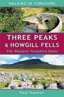 Three Peaks & Howgill Fells : The Western Yorkshire Dales-9781907626142