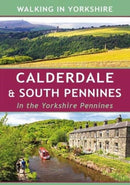 Calderdale & South Pennines : In the Yorkshire Pennines-9781907626203