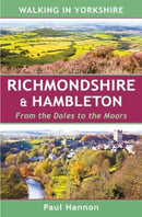 Walking in Yorkshire: Richmondshire & Hambleton : From the Dales to the Moors-9781907626319