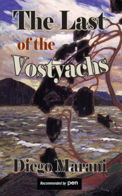 The Last of the Vostyachs-9781907650567