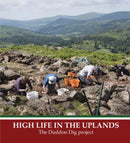 High Life in the Uplands: The Duddon Dig Project