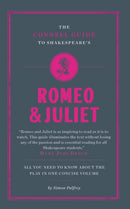 The Connell Guide To Shakespeare's Romeo and Juliet
