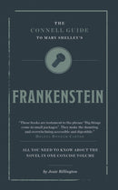 The Connell Guide To Mary Shelley's Frankenstein-9781907776571