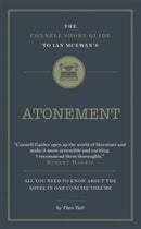 The Connell Short Guide to Ian McEwan's Atonement-9781907776922