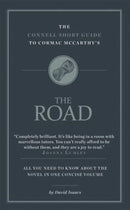 The Connell Short Guide To Cormac McCarthy's The Road-9781907776991