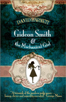 Gideon Smith and the Mechanical Girl