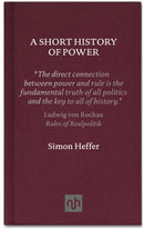A Short History of Power-9781907903205