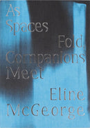 As Spaces Fold, Companions Meet-9781907908415
