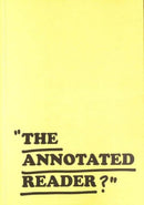 THE ANNOTATED READER-9781907908545