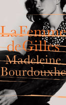 La Femme De Gilles-9781907970535