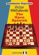 Grandmaster Repertoire 13 - The Open Spanish-9781907982446