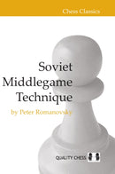 Soviet Middlegame Technique-9781907982484