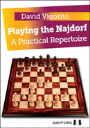 Playing the Najdorf : A Practical Repertoire-9781907982651
