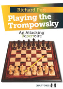 Playing the Trompowsky : An Attacking Repertoire-9781907982750