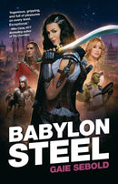 Babylon Steel : Volume 1-9781907992377