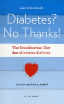 Diabetes, No Thanks!-9781908018014
