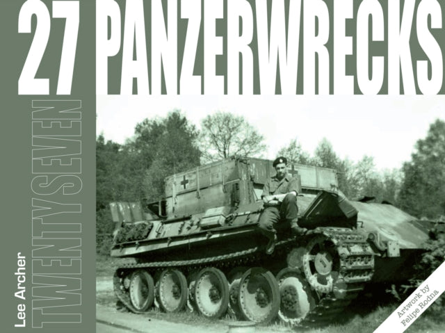 Panzerwrecks 27