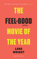 The Feel-Good Movie of the Year-9781908058867