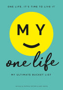 My One Life : My Ultimate Bucket List-9781908211842