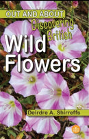 Discovering British Wild Flowers-9781908241634