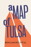 A Map of Tulsa-9781908276308