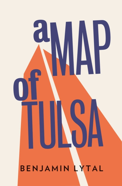A Map of Tulsa-9781908276308
