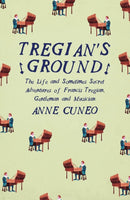 Tregian''s Ground