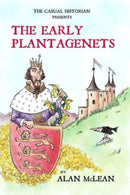 Casual Historian presents The Early Plantagenets