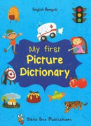 My First Picture Dictionary: English-Bengali with Over 1000 Words-9781908357755