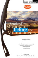 Scotland''s Mountains Before the Mountaineers