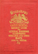 Bradshaw’s Continental Railway Guide (full edition)