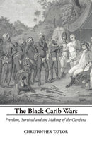 The Black Carib Wars